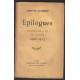 Epilogues : réflexions sur la vie 1905-1912 (volume complémentaire)