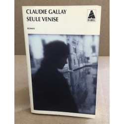 Seule Venise