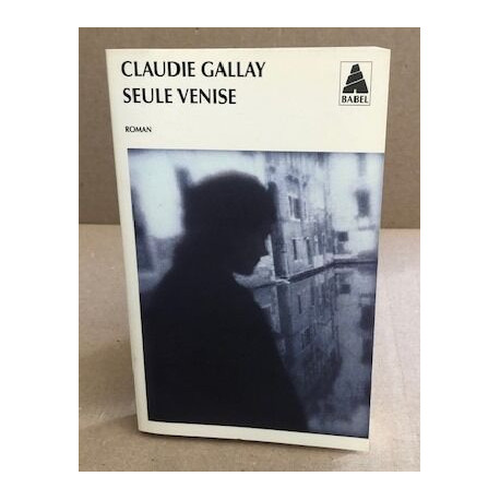 Seule Venise