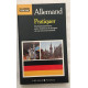 Pratiquer l' Allemand