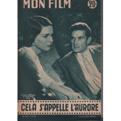 Cela s'appelle l'aurore / revue mon film n° 537 georges marchal...