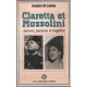 Claretta et Mussolini : Amours Fascisme et tragédies : Roman 186 pages