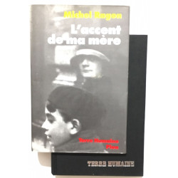 L'Accent de ma mère: Une mémoire vendéenne