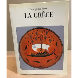 Prestige du passé : La grèce