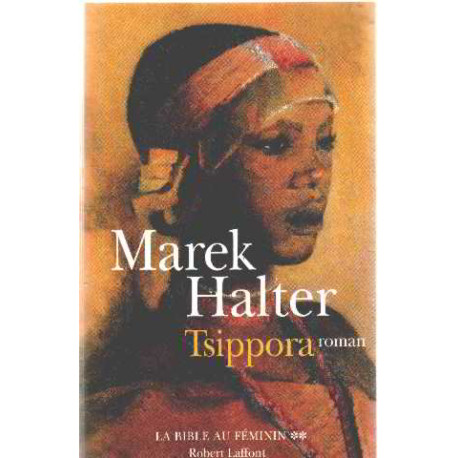 La Bible Au Féminin Tome 2 : Tsippora