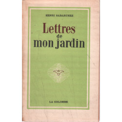 Lettres de mon jardin
