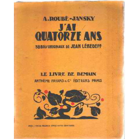 J'ai quatorze ans / 38 bois originaux de jean lebedeff