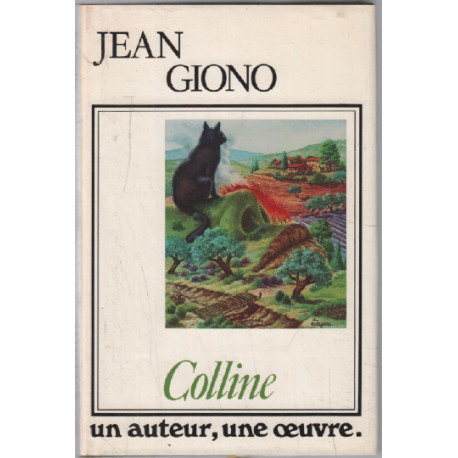 Colline / un auteur une oeuvre