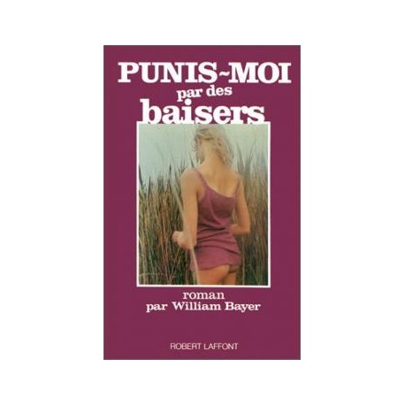 Punis moi par des baisers