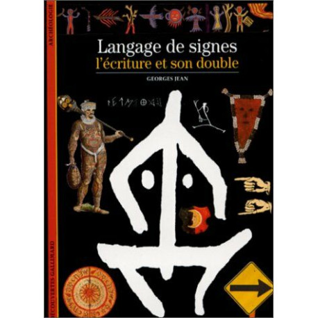 Langage de signes : L'Ecriture et son double