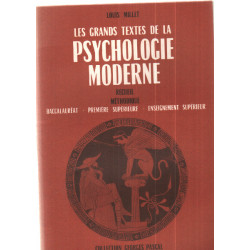Les grands textes de la psychologie moderne