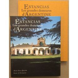 Estancias : les grandes demeures d'Argentine