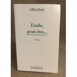 L'aube peut-être