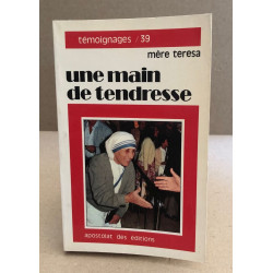 Une main de tendresse