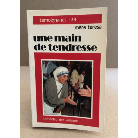 Une main de tendresse