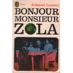 Bonjour monsieur Zola