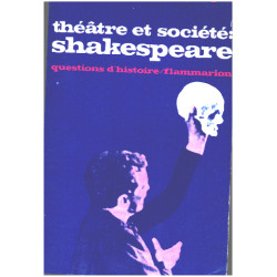 Théatre et societé : shakespeare