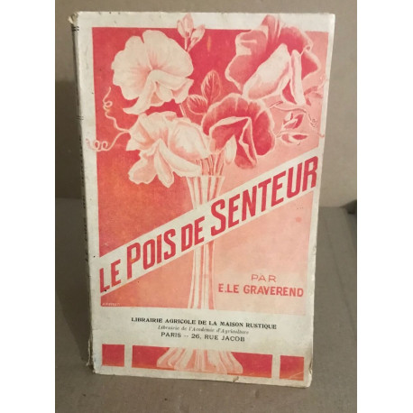 Le pois de senteur
