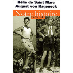 Notre histoire 1922-1945