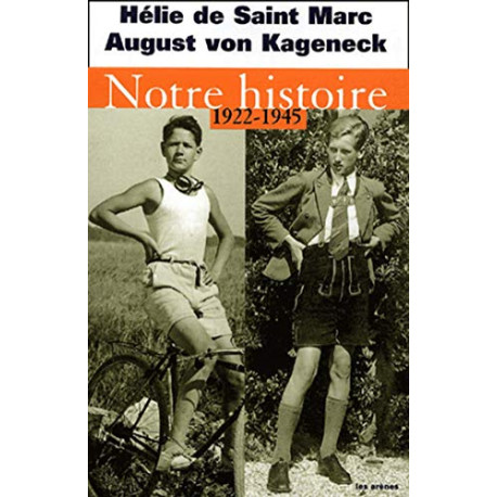 Notre histoire 1922-1945