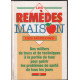 Les remèdes maison des médecins