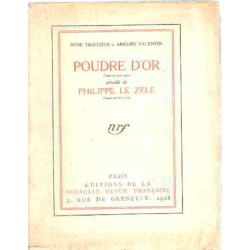 Poudre d'or precede de philippe le zele