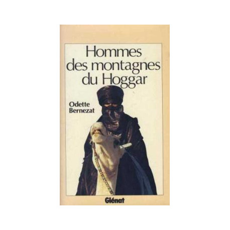 Hommes des montagnes du hoggar