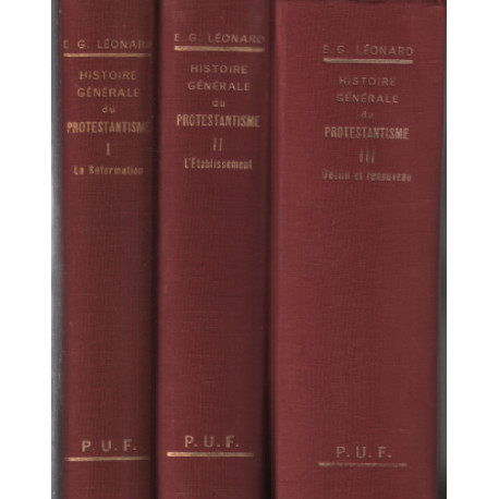 Histoire générale du protestantisme / 3 tomes