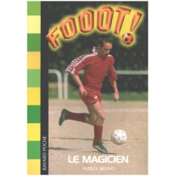 Fooot ! Tome 18 : Le Magicien
