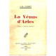 La venus d'arles/ préface d'emile ripert