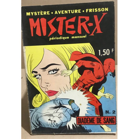 Mister -X n° 2 / diadème de sang