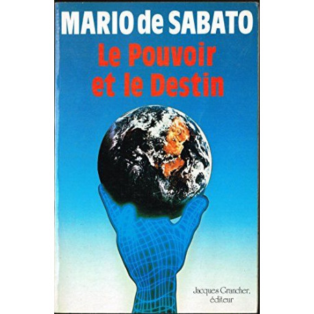 Le Pouvoir et le Destin