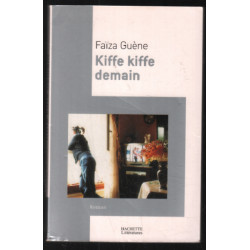 Kiffe kiffe demain