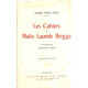 Les cahiers de malte laurids brigge