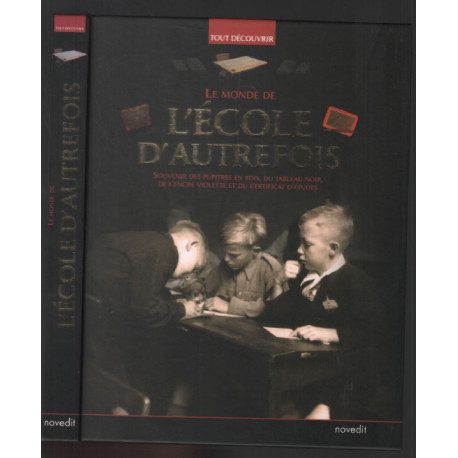 le monde de l'école d'autrefois