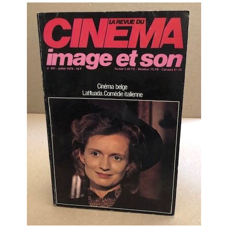 La revue du cinema image et son n° 341