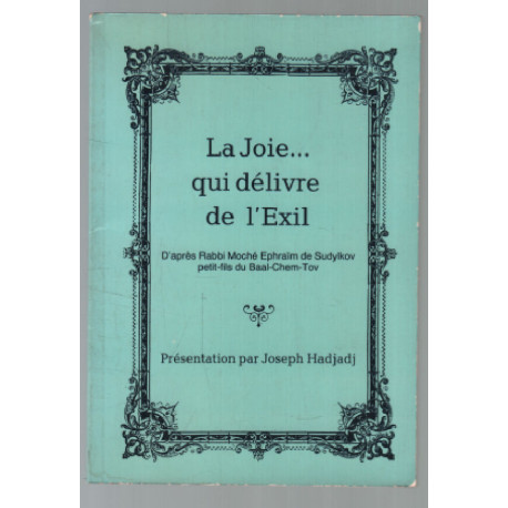 La joie qui délivre de l'Exil