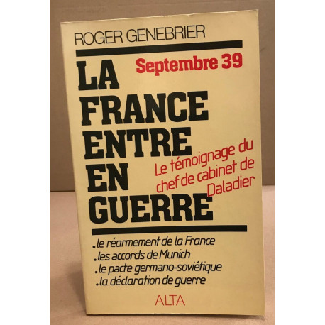 La France entre en guerre