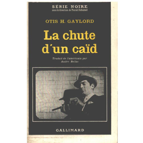 La chute d'un caïd