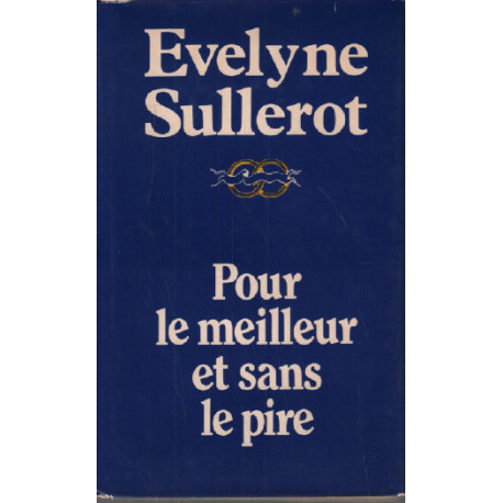 Pour le meilleur et sans le pire