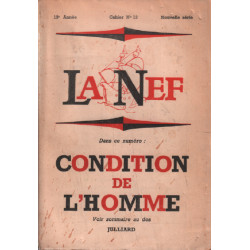 Condition de l'homme / la nef cahiers n° 13