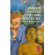 Je suis dans les mers du sud : sur les traces de Paul Gauguin