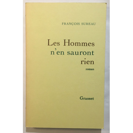 Les hommes n'en sauront rien