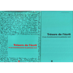Trésors de l'écrit : 10 ans d'enrichissement du patrimoine écrit
