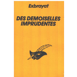 Des demoiselles imprudentes