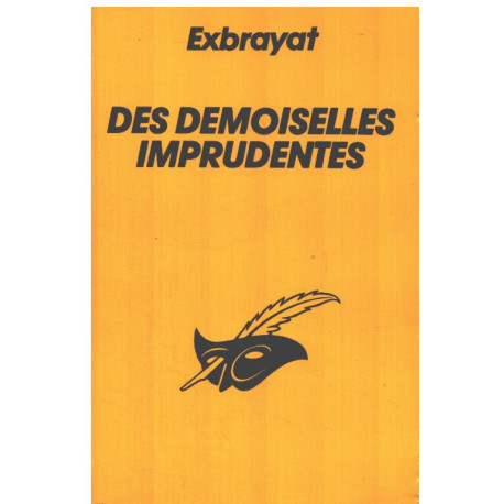 Des demoiselles imprudentes