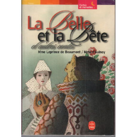 La Belle et la Bête et Autres contes