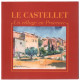 Le castellet / un village en provence