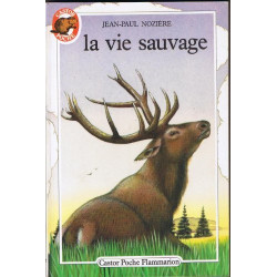 La vie sauvage