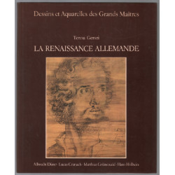 Dessins et aquarelles des grands maîtres. La renaissance allemande